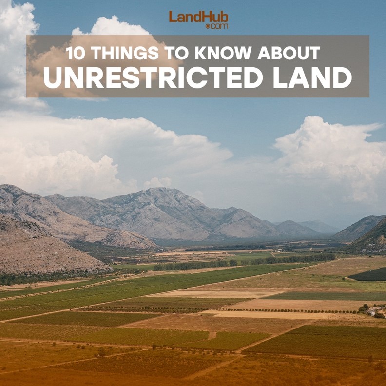 10 Things To Know About Unrestricted Land LandHub   Thumbnail Image001 1 