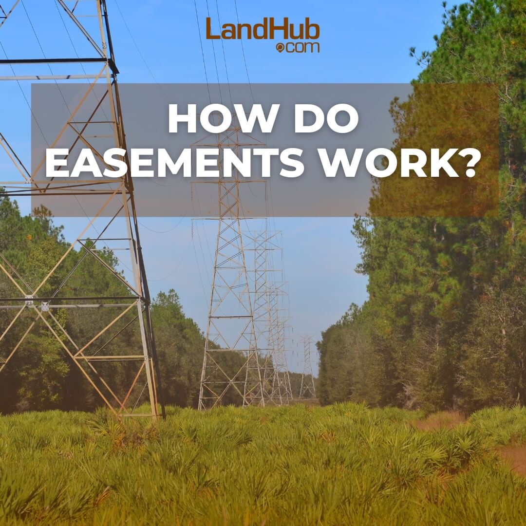 How Do Easements Work Landhub 1144