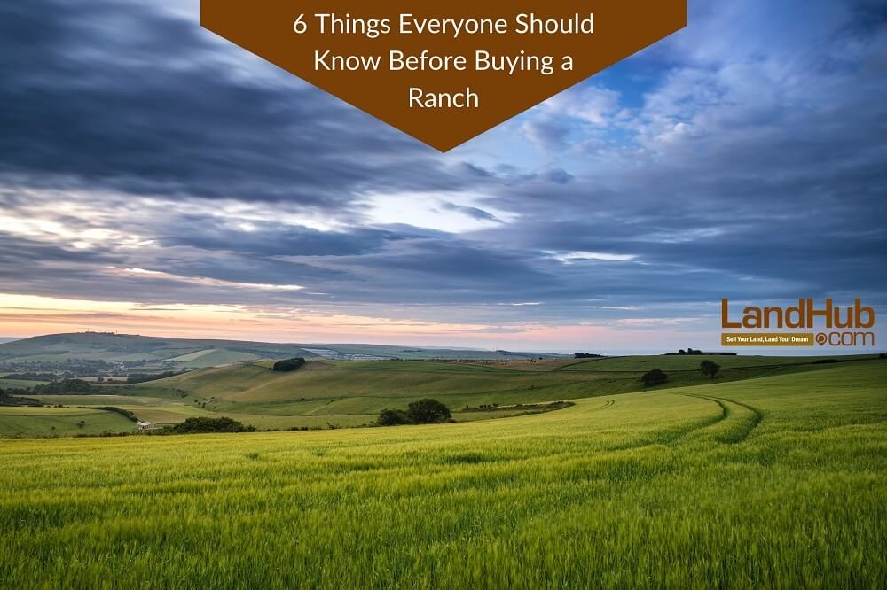 Before Buying a Ranch